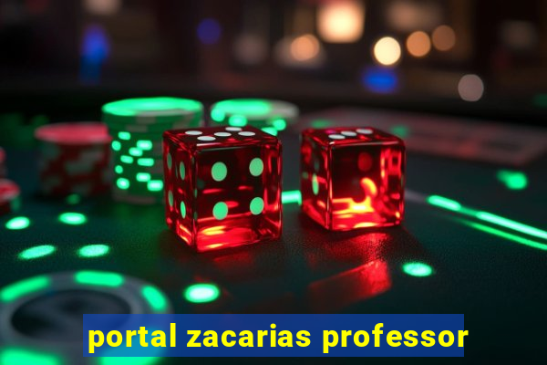 portal zacarias professor